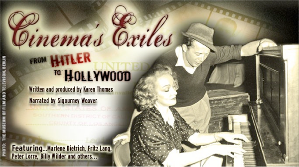 Cinema's Exiles: From Hitler to Hollywood